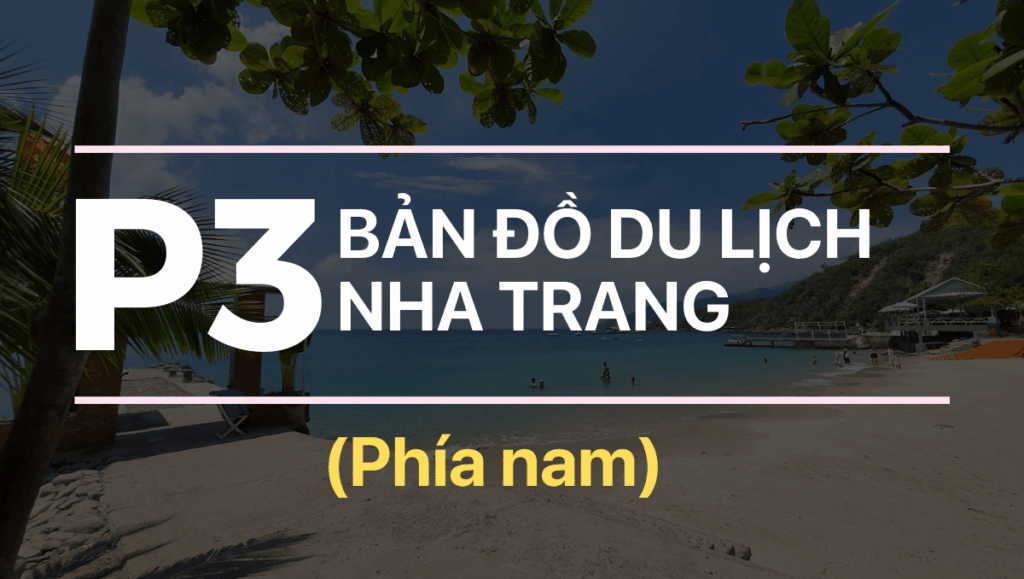 Ban do du lich Nha Trang Series - Phan 3